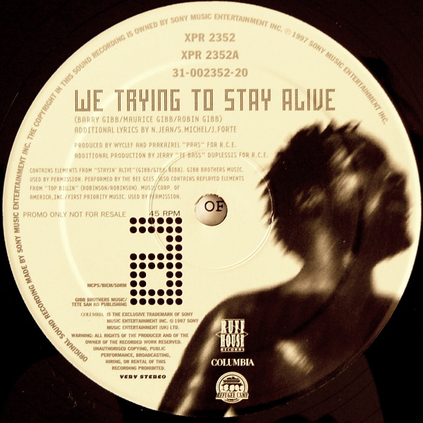 We Trying To Stay Alive