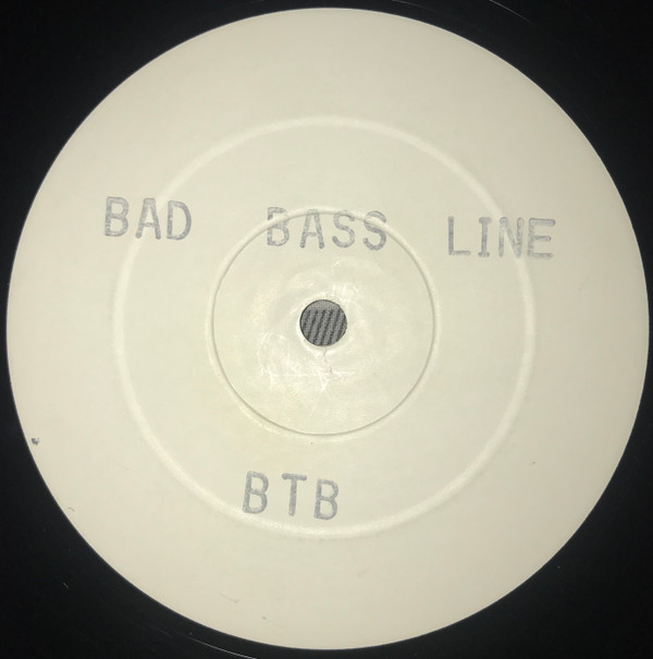 Bad Bass Line / Out Of Sand